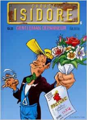 Garage Isidore - Tome 06 -GENTLEMAN DEPANNEUR